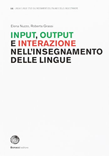 Input, output e interazione nell'insegnamento delle lingue