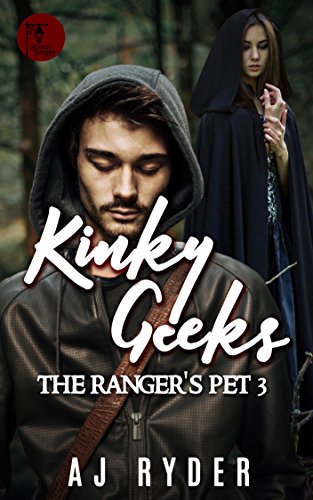 Kinky Geeks - The Ranger's Pet 3 (English Edition)