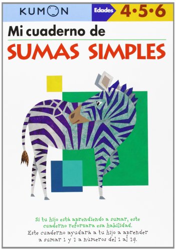 Kumon. Mi Libro De Sumas Simples