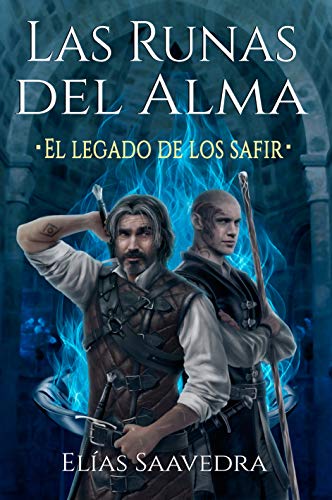 Las Runas del Alma: El legado de los safir