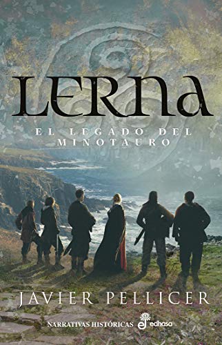 Lerna. El legado del Minotauro (Narrativas Históricas)