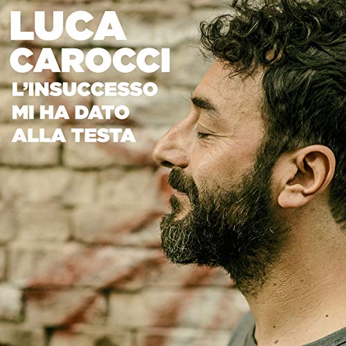 L'insuccesso mi ha dato alla testa (feat. Alessandro Pieravanti)