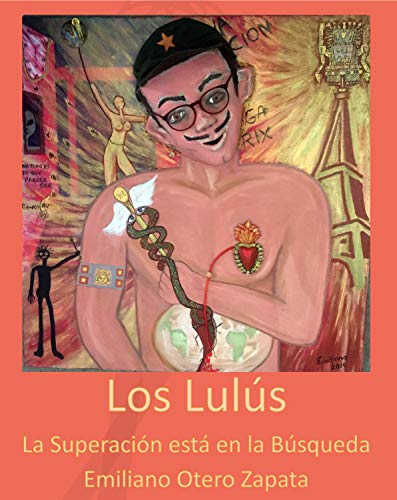 Los Lulús: La superación está en la búsqueda