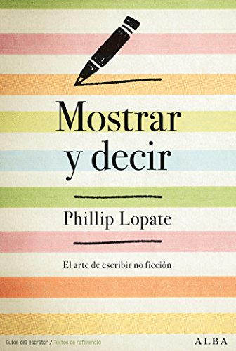 Mostrar y decir (Guías del escritor/Textos de referencia)