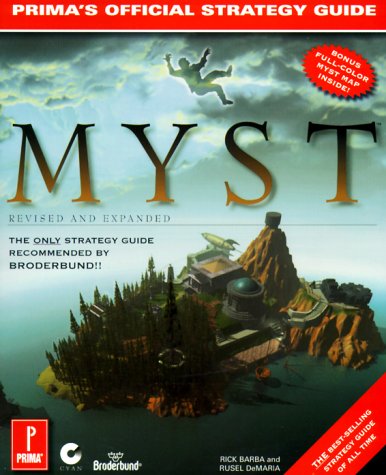 Myst: The Official Strategy Guide (Secrets of the games series)