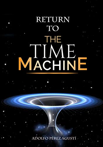 Return to the time machine (English Edition)