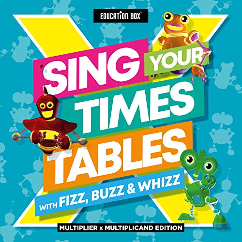 Sing Your Times Tables With Fizz, Buzz And Whizz