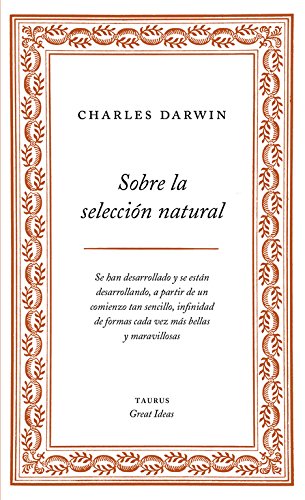 Sobre la selección natural (Serie Great Ideas 1)