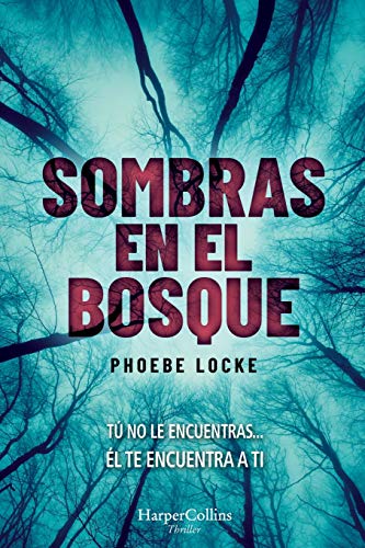 Sombras en el bosque (HarperCollins)