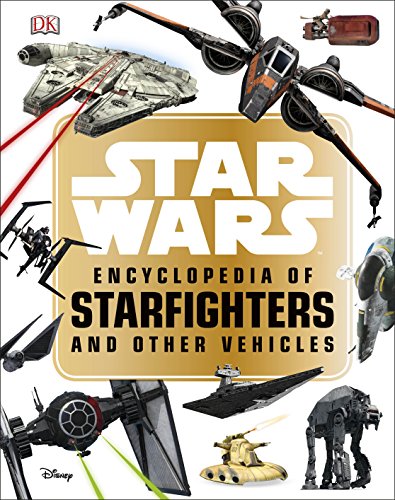 Star Wars Encyclopedia Of Starfighters (My First Touch & Feel Cards)
