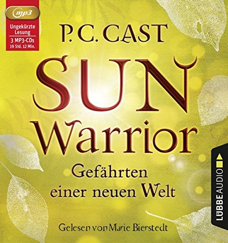 Sun Warrior: Gefährten einer neuen Welt.