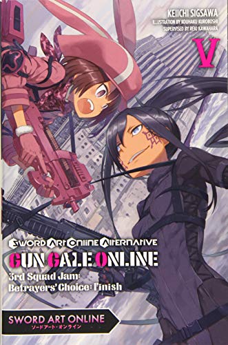 Sword Art Online Alternative Gun Gale Online, Vol. 5 (light novel)