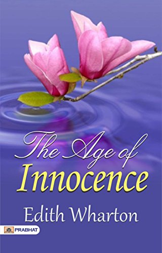 The Age of Innocence (English Edition)