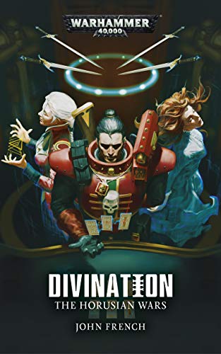 The Horusian Wars: Divination (Warhammer 40,000) (English Edition)