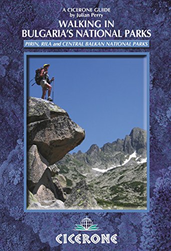 Walking in Bulgaria's National Parks: Pirin, Rila and Central Balkans National Parks (Cicerone Guides) (English Edition)