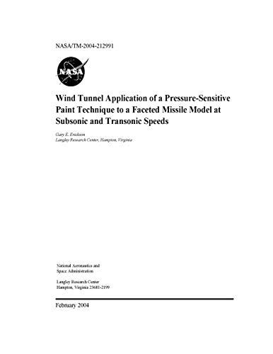 Wind Tunnel Application of a Pressure-Sensitive Paint Technique to a Faceted Missile Model at Subsonic and Transonic Speeds