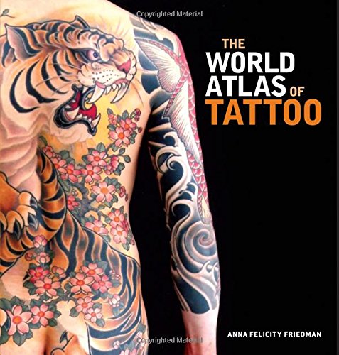 WORLD ATLAS OF TATTOO