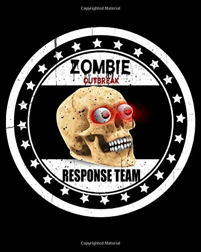 Zombie Outbreak Response Team: Awesome Zombie Outbreak Response Team 2021-2022 Weekly Planner & Gratitude Journal (110 Pages, 8" x 10") Calender For Daily Notes, Thankfulness Reminders & To Do Lists