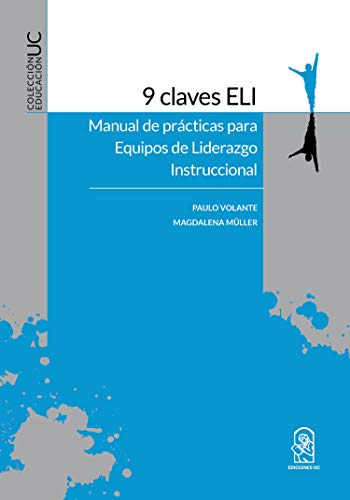 9 Claves ELI: Manual de prácticas para Equipos de Liderazgo Instruccional