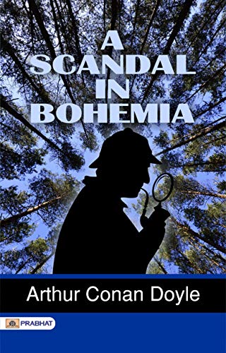 A Scandal in Bohemia (English Edition)