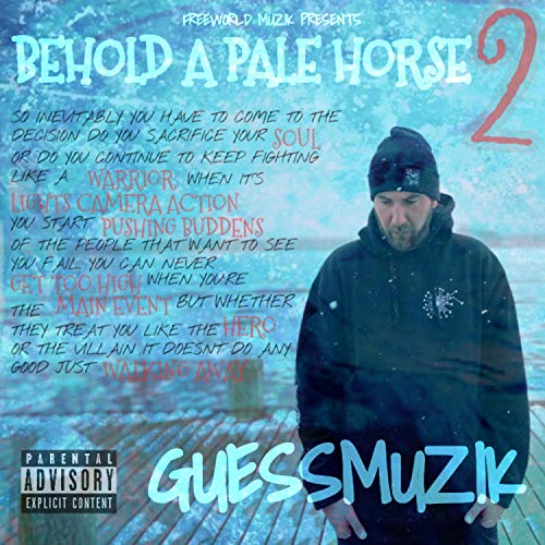 Behold A Pale Horse 2 [Explicit]