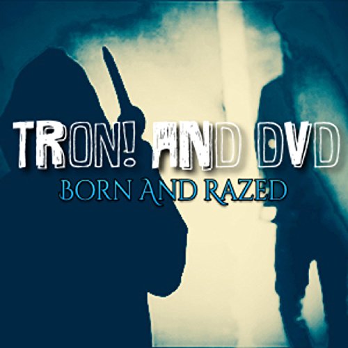 Born and Razed (feat. Maz) [Explicit]