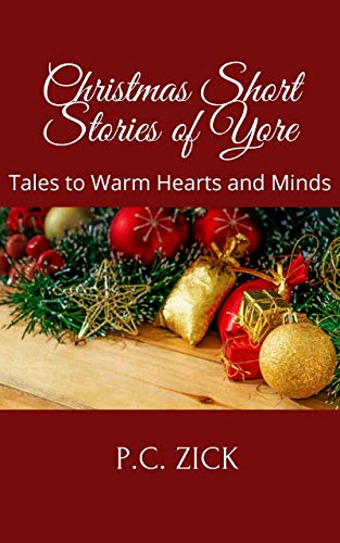 Christmas Short Stories of Yore: Historical Holiday Fiction (English Edition)