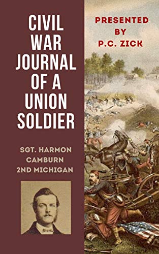 Civil War Journal of a Union Soldier (English Edition)