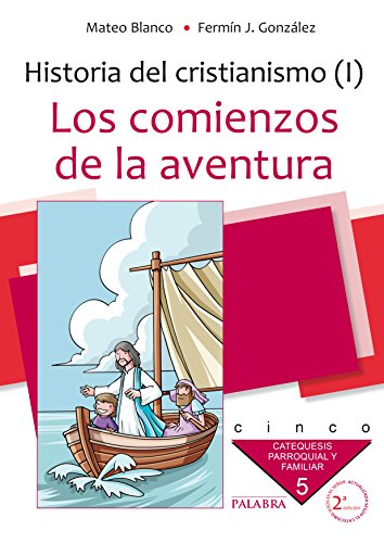 comienzos De La Aventura, Los. 5ﾧ Curso (Catequesis parroquial y familiar)