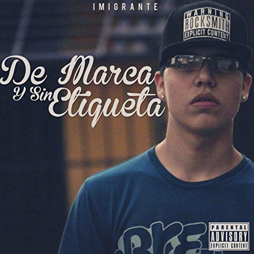 De Marca y Sin Etiqueta [Explicit]