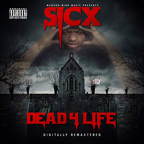 Dead 4 Life [Explicit]