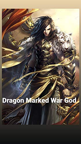 Dragon Marked War God chapter2501-chapter3000: V26-30 (English Edition)