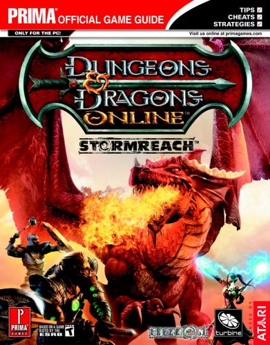 Dungeons & Dragons Online: Stormreach: Prima Official Game Guide (Prima Official Game Guides)