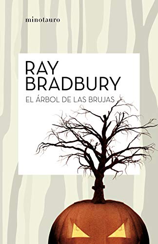 El árbol de las brujas (Bibliotecas de Autor)