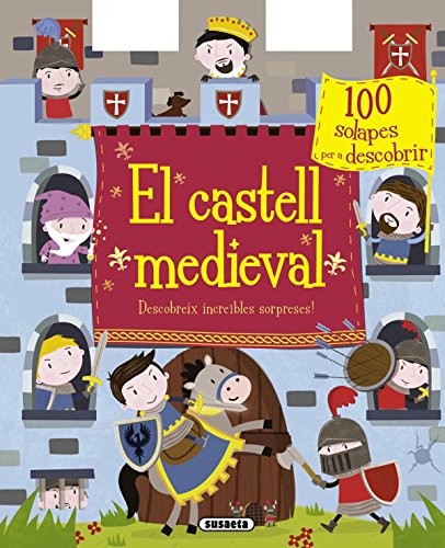 El castell medieval. Descobreix increïbles sorpreses! (100 solapes)