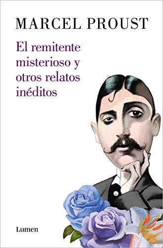 El remitente misterioso y otros relatos inéditos (Narrativa)