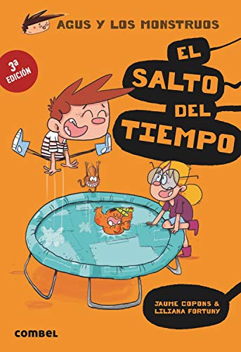 El salto del tiempo: 8 (Agus y los monstruos)