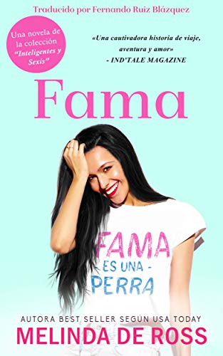 Fama ('Inteligentes y sexis' nº 1)