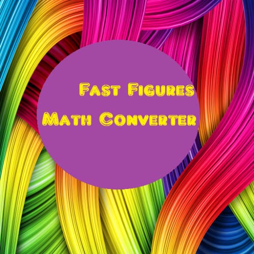 Fast Figures Math Converter