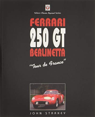 Ferrari 250GT "Tour de France"