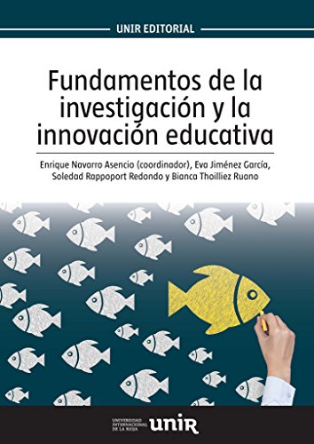 Fundamentos de la investigación y la innovación educativa