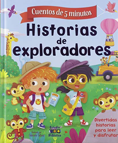 HISTORIAS DE EXPLORADORES (CUENTOS DE 5 MINUTOS)