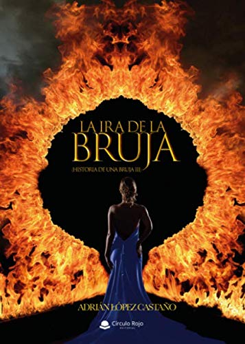 La ira de la bruja (Historia de una bruja III)