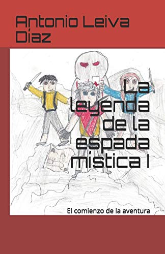 La leyenda de la espada mística: El comienzo de la aventura: 1