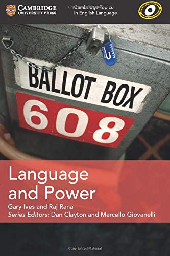 Language and Power (Cambridge Topics in English Language)