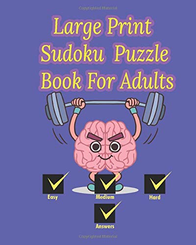 Large Print Sudoku  Puzzle Book For Adults: Train Your Brain With This 2 in 1 Book  | Suduko | Notes