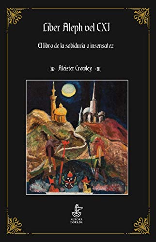 Liber Aleph Vel CXI: El libro de la sabiduría o insensatez: 7 (Urano)