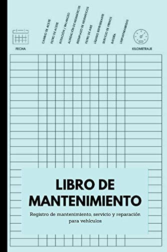 Libro de Mantenimiento para Coche - Registro de mantenimiento, servicio y reparación para vehículos, automóviles y coches.