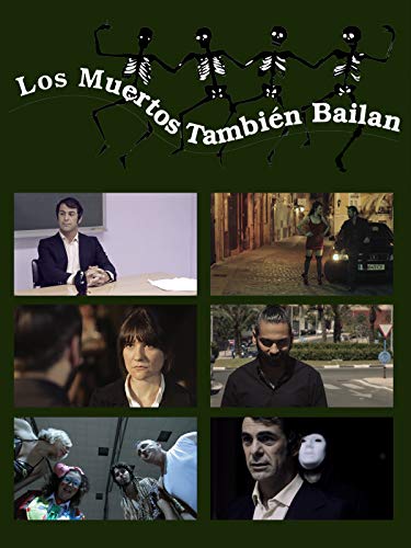 Los Muertos También Bailan