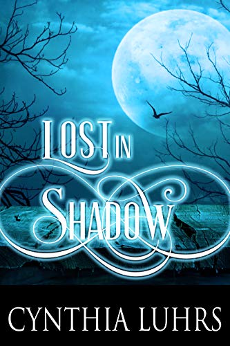 Lost in Shadow: Immortal Warriors Paranormal Romance (Shadow Walkers Immortal Warriors Paranormal Romance Book 1) (English Edition)